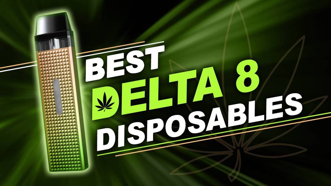 Best Delta-8 Disposables