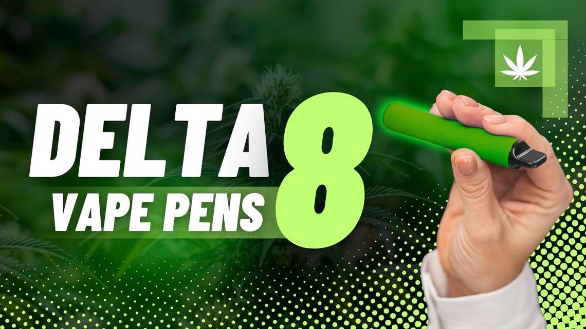 Best Delta 8 Vape Pens